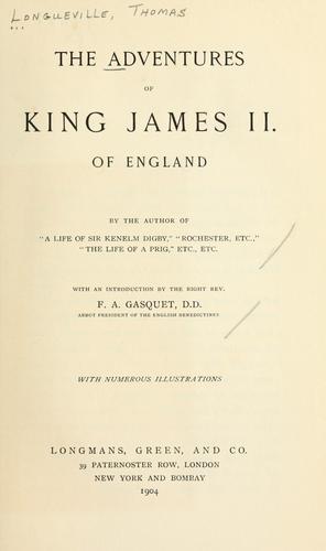 The Adventures Of King James II Of England