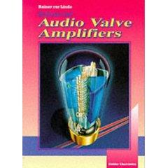 Build Your Own AF Valve Amplifiers