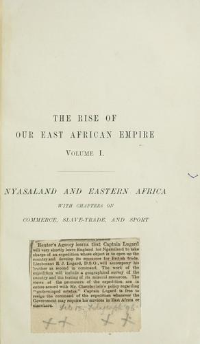 The Rise of Our East African Empire