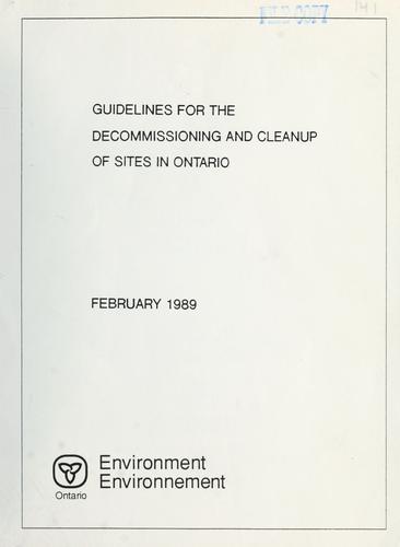Guidelines for the Decommissioning and Cleanup of Sites in Ontario