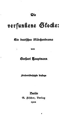 Die versunkene Glocke: Ein deutsches Märchendrama
