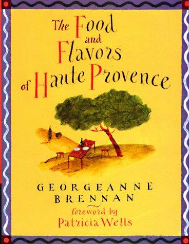 The food and flavors of Haute Provence