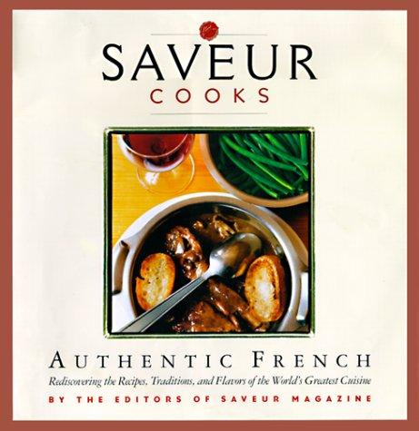 Saveur cooks authentic French