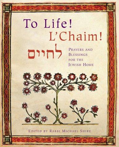 L'chaim!