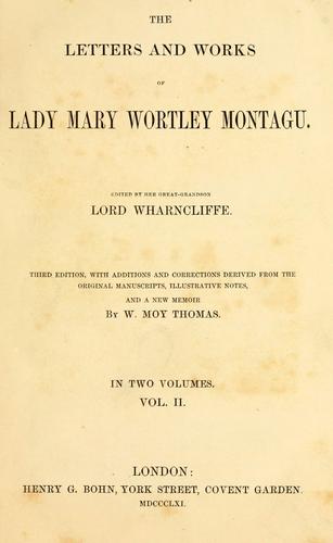 The Letters and Works of Lady Mary Wortley Montagu