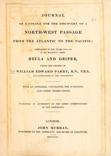 Journal of a Voyage for the Discovery of a North-West Passage from the Atlantic to the Pacific