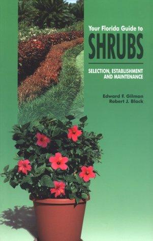Your Florida guide to shrubs