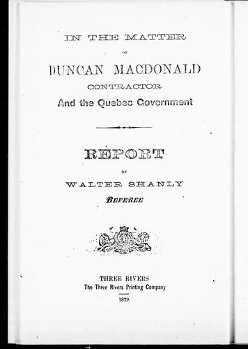 In the Matter of Duncan MacDonald, Contractor, and the Quebec Government