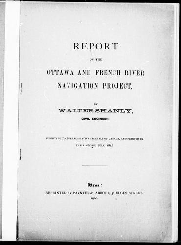 Report on the Ottawa and French River Navigation Project