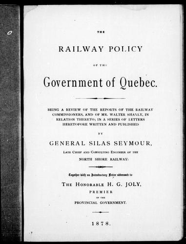 The Railway Policy of the Government of Quebec