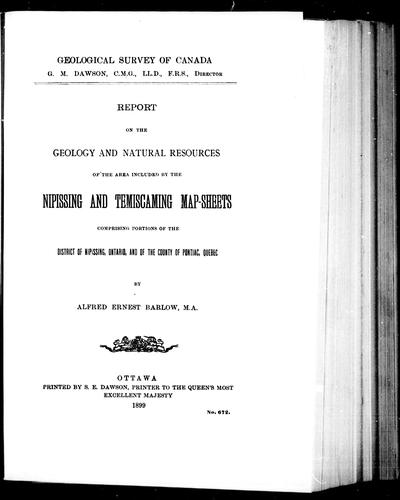 Report of the Geology and Natural Resources of the Area Included by the Nipissing and Temiscaming Map Sheets
