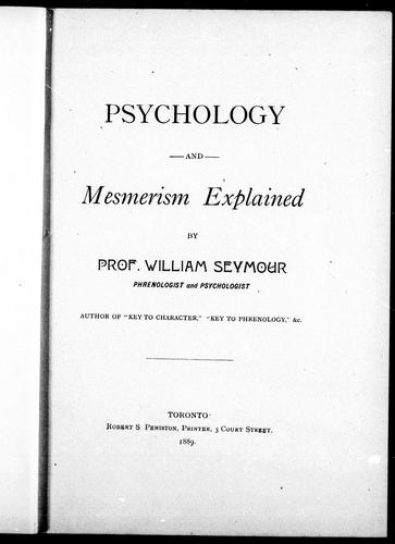 Psychology and mesmerism explained