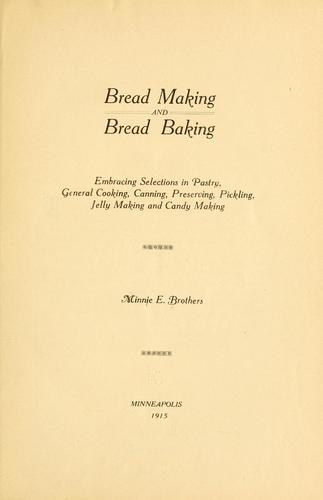 Bread Making and Bread Baking