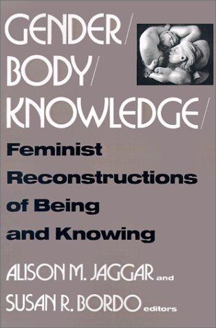 Gender/body/knowledge