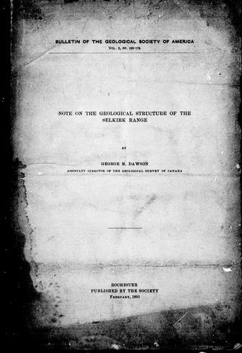 Note on the geological structure of the Selkirk range