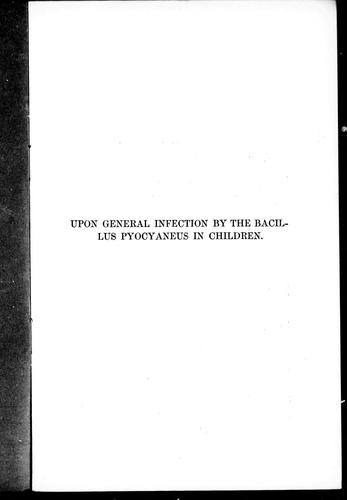 Upon general infection by the bacillus pyocyaneus in children