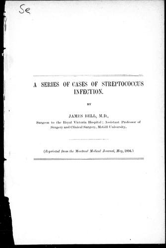 A Series of Cases of Streptococcus Infection