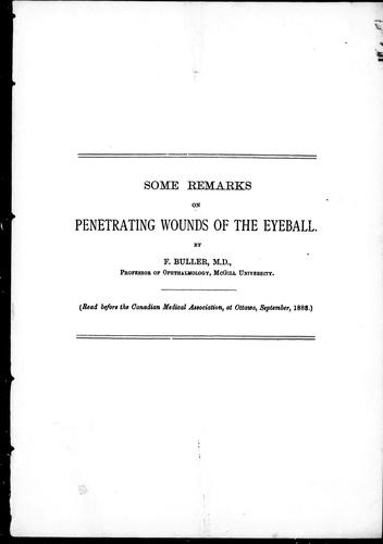 Some Remarks on Penetrating Wounds of the Eyeball