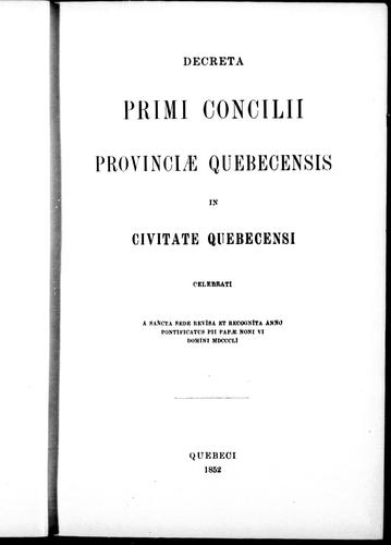 Concilia provinciae Quebecensis I, II, III, IV