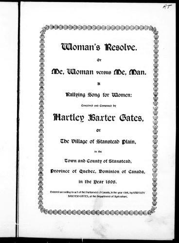 Woman's resolve, or, Me, woman versus me, man