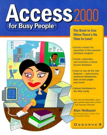 Access 2000 for Busy People