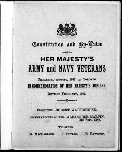 Constitution and by-laws of Her Majesty's Army and Navy Veterans