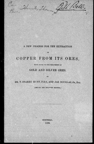 A New Process for Extraction of Copper from Its Ores