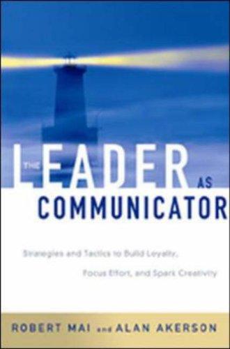 The Leader as Communicator