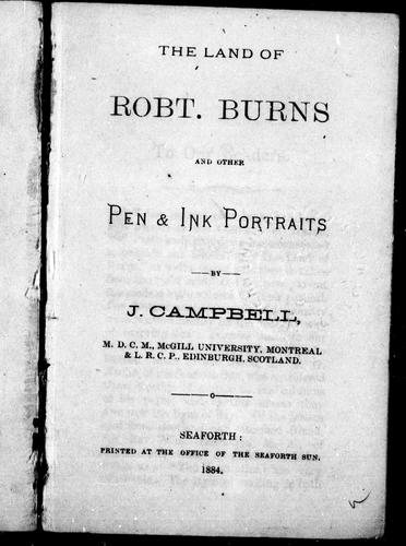The Land of Robt. Burns, and Other Pen & Ink Portraits