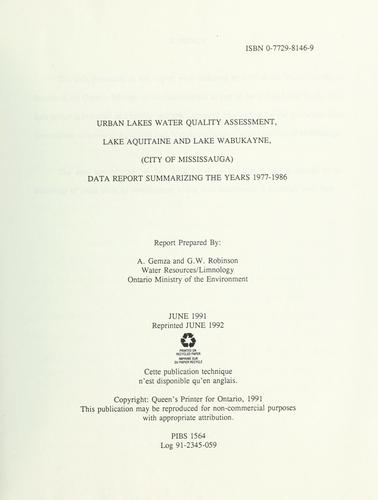 Urban Lakes Water Quality Assessment, Lake Aquitaine and Lake Wabukayne, (City of Mississauga)