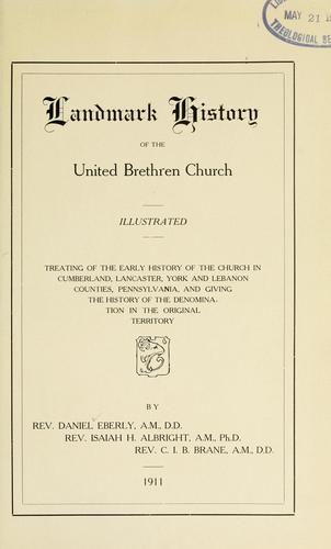 Landmark history of the United brethern church ..