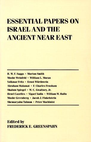 Essential Papers on Israel and the Ancient near East (Essential Papers on Jewish Studies)