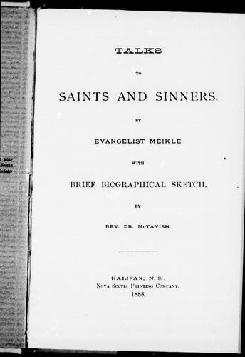 Talks to Saints and Sinners