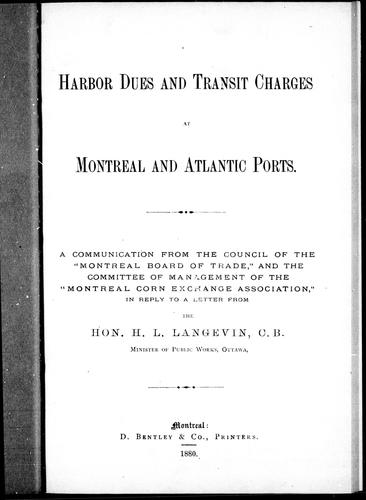 Harbour Dues and Transit Charges at Montreal and Atlantic Ports