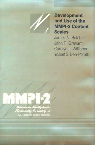 Development and Use of the MMPI-2 Content Scales