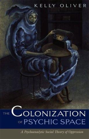 The colonization of psychic space