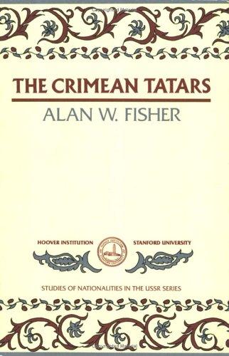 The Crimean Tatars (Studies of Nationalities)