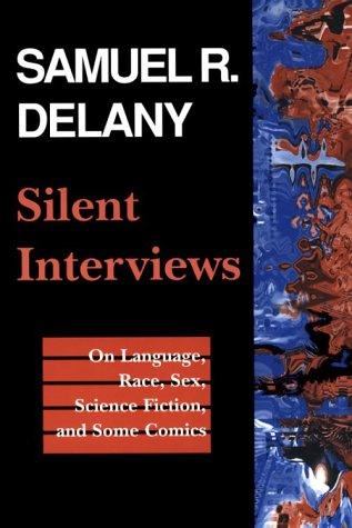 Silent interviews