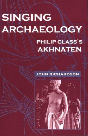 Singing archaeology