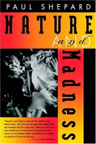 Nature and madness