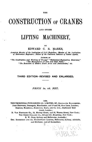 The Construction of Cranes and Other Lifting Machinery