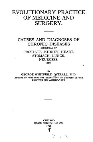 Evolutionary Practice of Medicine and Surgery