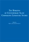 The Horizons of Contemporary Slavic Comparative Literature Studies