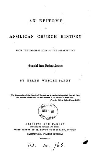 An Epitome of Anglican Church History: From the Earliest Ages to the Present Time