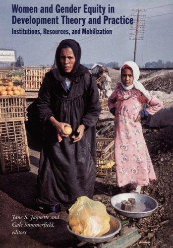Women and gender equity in development theory and practice