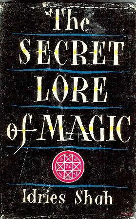 The secret lore of magic