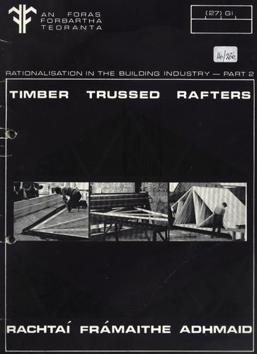 Timber Trussed Rafters