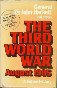 The Third World War, August 1985