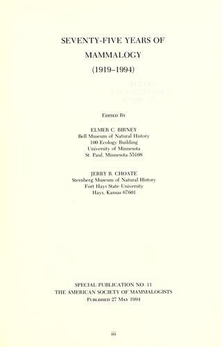 Seventy-five years of mammalogy, 1919-1994