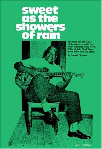 Sweet as the showers of rain